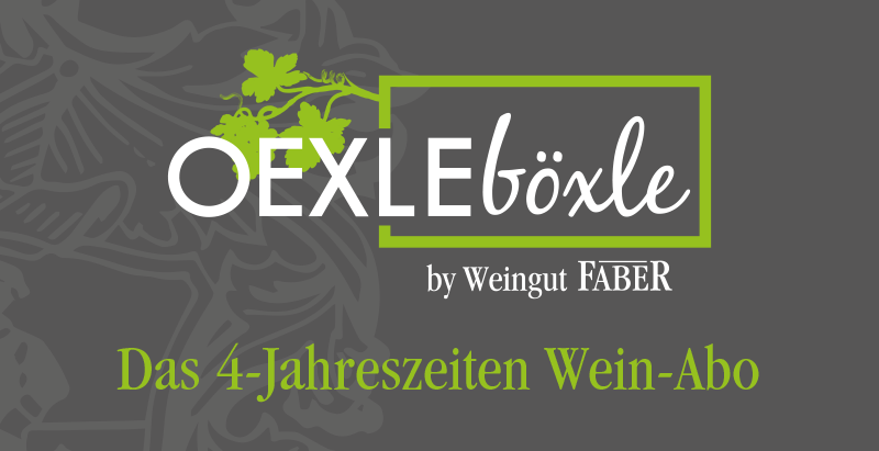 Oexle Böxle Weinabo Weingut Faber Freiburg